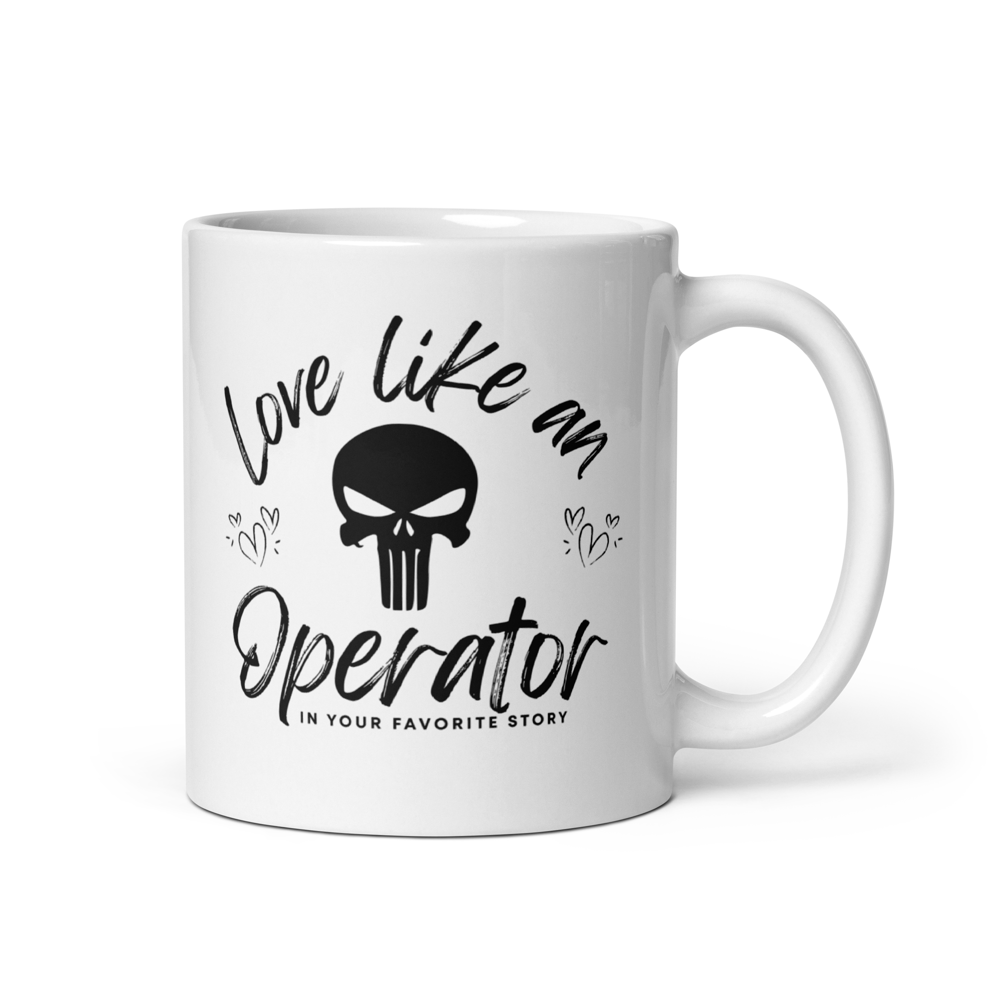 Love Like An Operaor White glossy mug